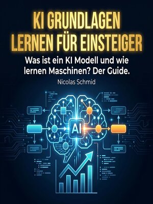 cover image of KI Grundlagen lernen für Einsteiger